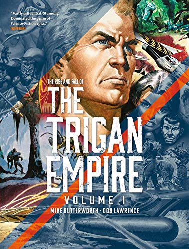 The Rise and Fall of The Trigan Empire Volume One - The Runaway #1 Bestselling Graphic Novel