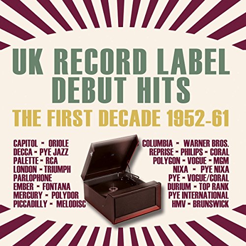 Various - UK Record Label Debut Hits - The First Decade 1952-61 [CD]