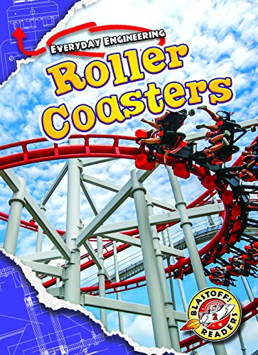 Roller Coasters (Everyday Engineering)