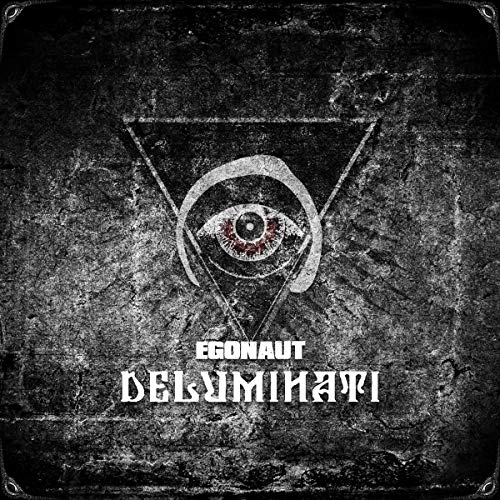 Egonaut - Deluminati  [VINYL]