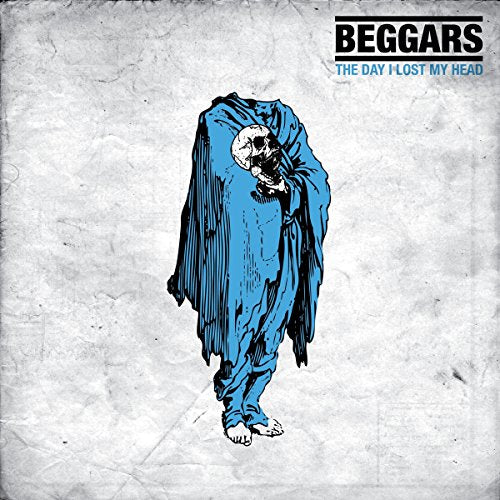 Beggars - The Day I Lost My Head [VINYL]
