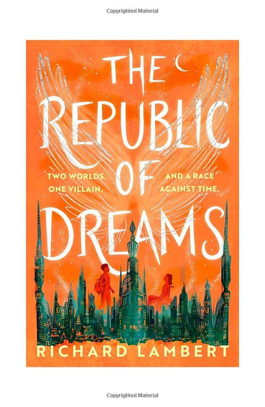 Republic of Dreams: 2 (Shadow Town)