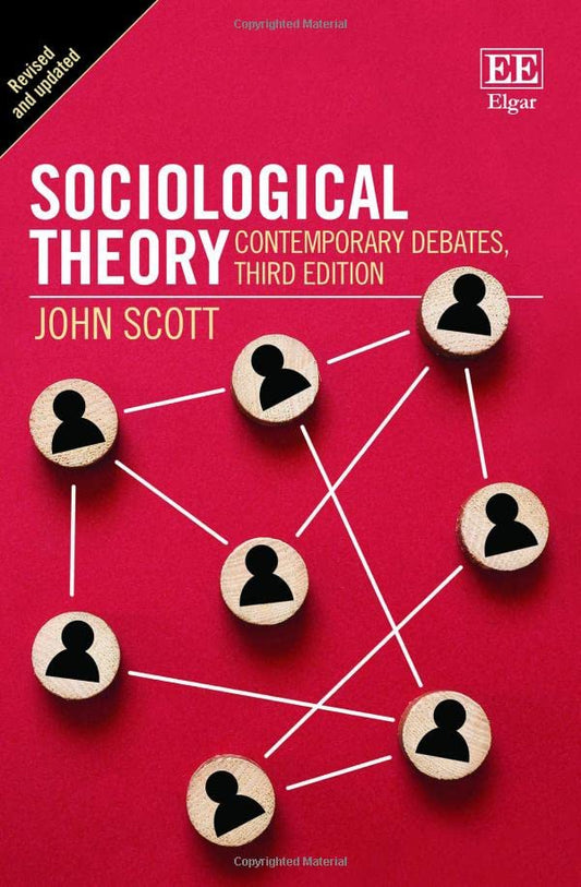 Sociological Theory: Contemporary Debates