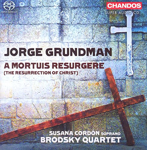 Cordonbrodsky Quartet - Grundman: A Mortuis Resurgere [CD]