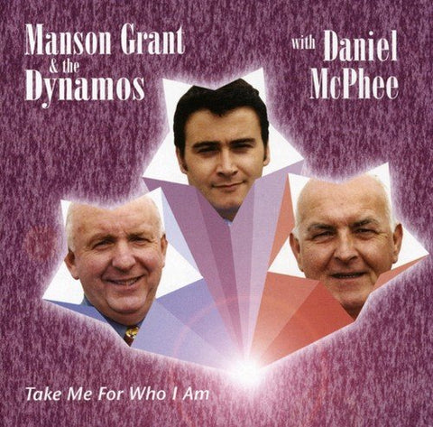 Manson Grant & The Dynamos - T - Take Me for Who I Am [CD]