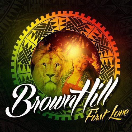 Brownhill - First Love [CD]