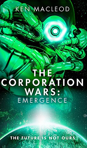 The Corporation Wars: Emergence