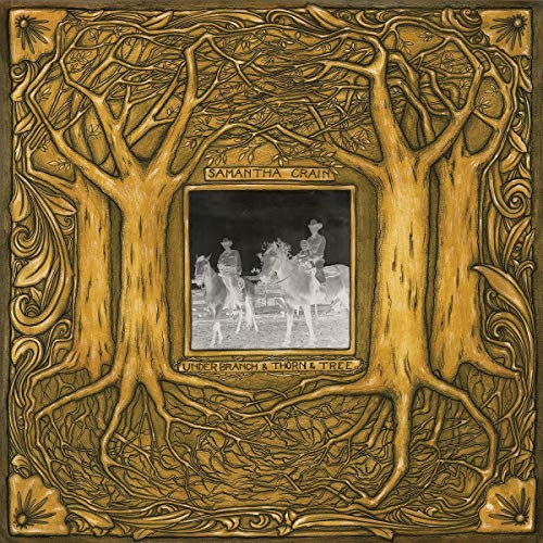 Samantha Crain - Under Branch & Thorn & Tree [VINYL]