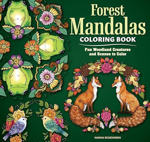 Forest Mandalas Coloring Book : Fun Woodland Creatures and Scenes to Color