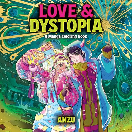 Love & Dystopia : A Manga Coloring Book