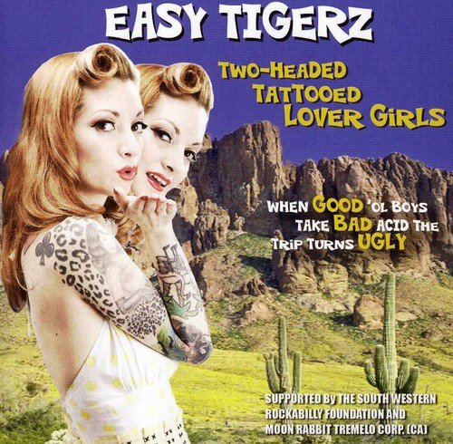 CD cover: tattooed woman, desert landscape, and band name "Easy Tigerz.