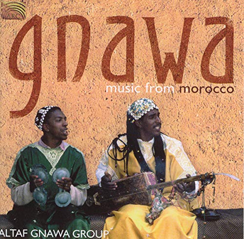 Altaf Gnawa Group - Gnawa Music From Morocco [CD]