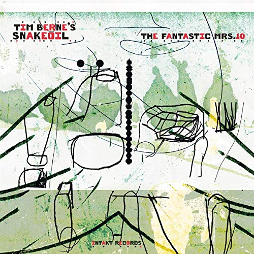 Tim Bernes Snakeoil - The Fantastic Mrs. 10 [CD]