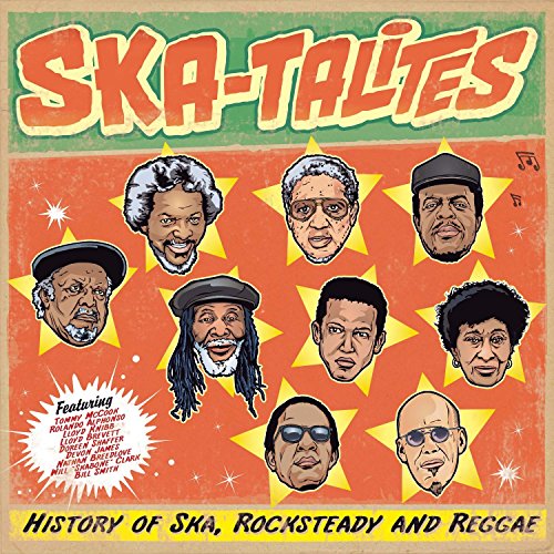 The Skatalites - History Of Ska - Rocksteady And Reggae [CD]