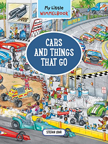 My Little Wimmelbook: Cars and Things That Go: A Look-And-Find Book (Kids Tell the Story) (My Big Wimmelbooks)