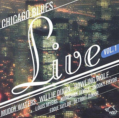 CD cover for “Chicago Blues Live - Vol. 1” with city skyline.