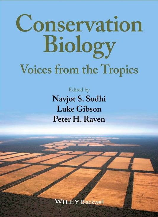 Conservation Biology - Voices From the Tropics