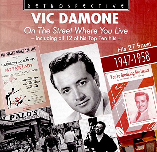 Vic Damone - Vic Damone: On The Street Where You Live - Including All 12 Of His Top Ten Hits [CD]