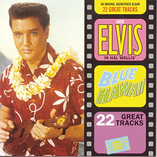 Presley, Elvis - Blue Hawaii [CD]