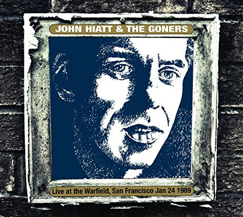 John Hiatt & The Goners - Warfield, San Francisco, 24 January 1989 [CD]