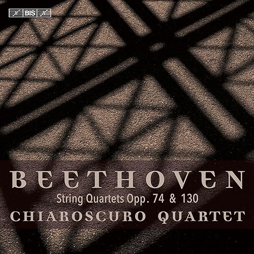 Chiaroscuro Quartet - Beethoven: String Quartets Opp. 74 & 130 [CD]