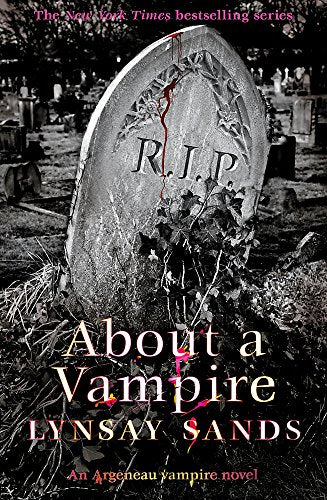 About a Vampire: Book Twenty-Two (ARGENEAU VAMPIRE)