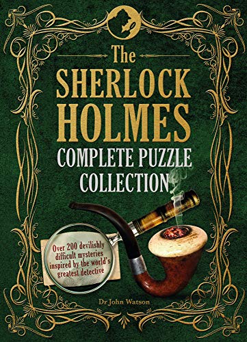 The Sherlock Holmes Complete Puzzle Collection (Puzzle Books) (The Sherlock Holmes Puzzle Collection)