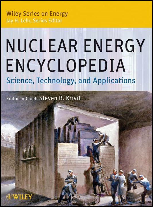 Nuclear Energy Encyclopedia: Science