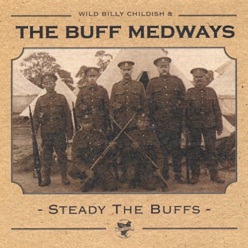 Buff Medways - Steady The Buffs [VINYL]