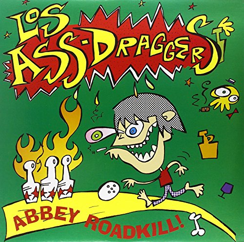 Los Ass-draggers - Abbey Roadkill! [VINYL]