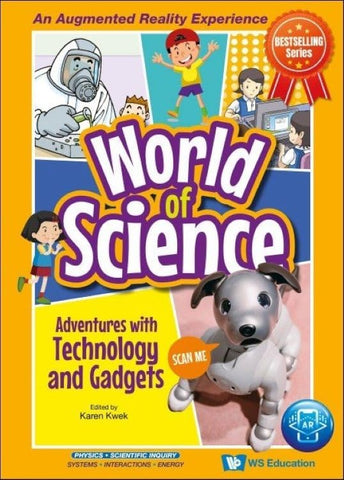 Adventures With Technology And Gadgets: 0 (World Of Science)