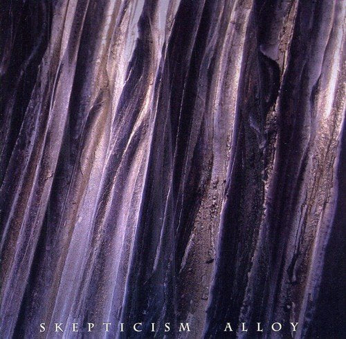 Skepticism - Alloy [CD]