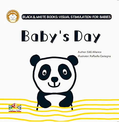 Baby's Day: 1 (Black & White Books: Visual Stimulation for Babies)