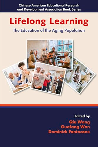 Lifelong Learning : The Education of the Aging Population