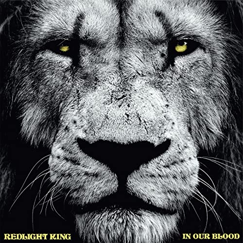 Redlight King - In Our Blood [CD]