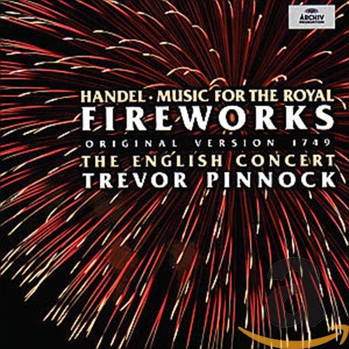 Various - Handel: Music for the Royal Fireworks - Original Version 1749; Concertos, etc /Pinnock [CD]