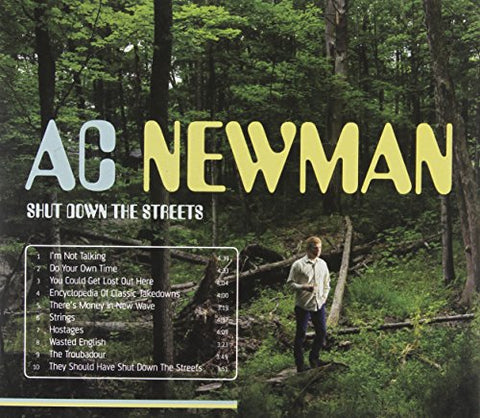 NEWMAN A.C. - SHUT DOWN THE STREETS [CD]