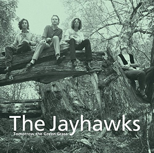 Jayhawks - Tomorrow The Green Grass  [VINYL]