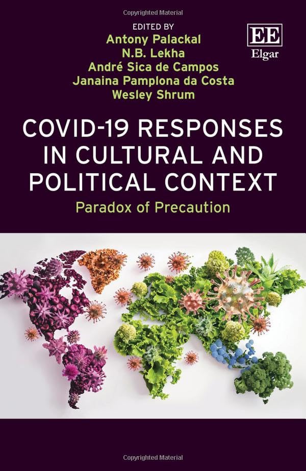 COVID-19 Responses in Cultural and Political Context : Paradox of Precaution