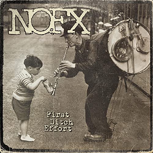 NOFX “First Ditch Effort” CD cover: man and child with instruments.