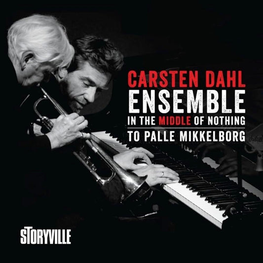 Carsten Dahl Ensemble - In The Middle Of Nothing - To [CD]