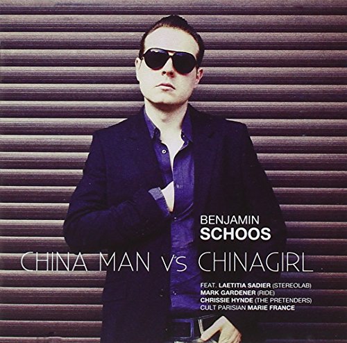 Schoos, Benjamin - China Man Vs China Girl [CD]