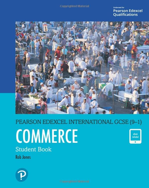 Pearson Edexcel International GCSE (9–1) Commerce Student Book