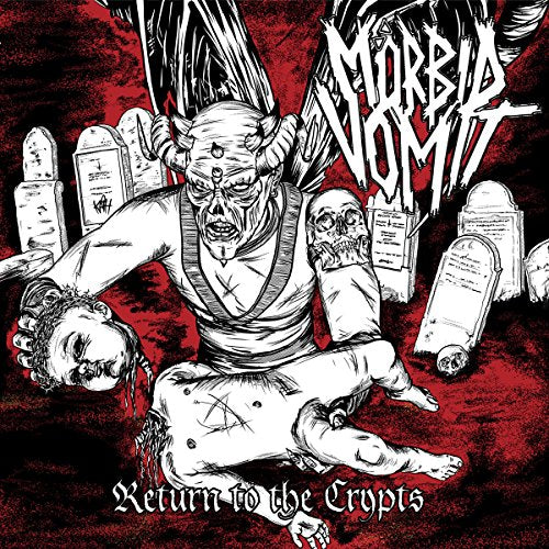 Morbid Vomit - Return To The Crypts [CD]