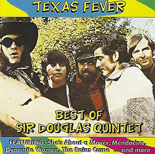 Sir Douglas Quintet - Texas Fever: Best Of Sir Douglas Quintet [CD]