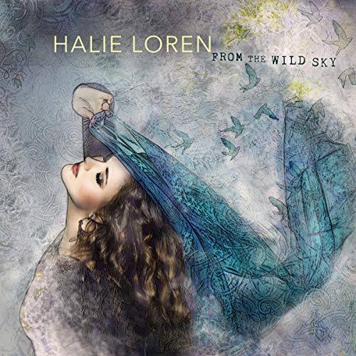 Halie Loren - From The Wild Sky [CD]