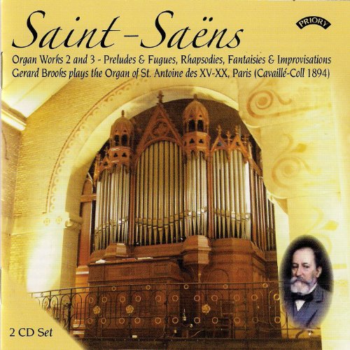 Various - Saint - Saens Organ Works - Volumes 2 And 3 / The Cavaille - Coll Organ Of St. Antoine Des Xv - Xx. Paris [CD]