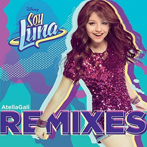 Elenco De Soy Luna - Soy Luna Remixes [CD]