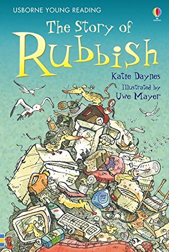 The Story of Rubbish (Young Reading (Series 2)) (3.2 Young Reading Series Two (Blue))