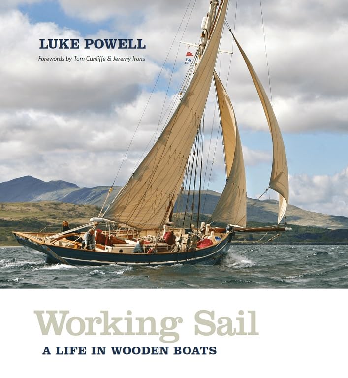 Working Sail: A life in wooden boats